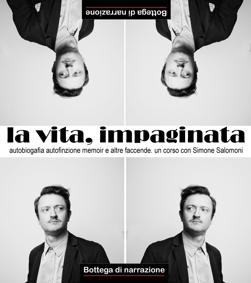 Bottega di narrazione, scrittura creativa, creative writing, autobiografia, autofiction