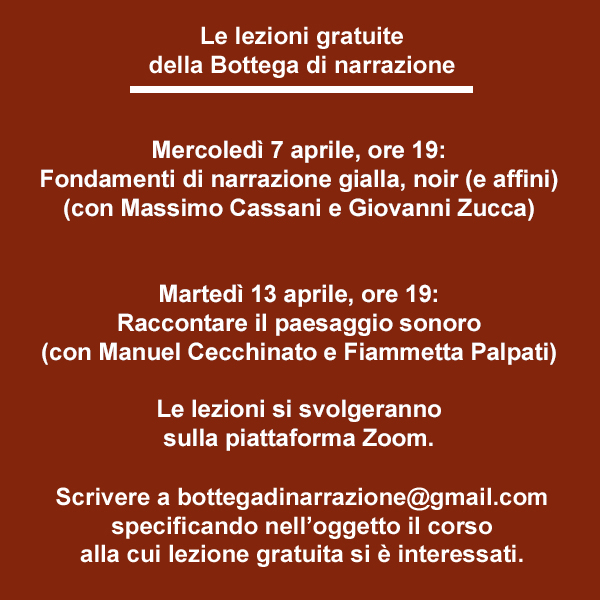 Bottega di narrazione, Scrittura creativa, Creative writing, Scrivere un giallo, Scrivere un noir, Raccontare il paesaggio, Corsi di scrittura creativa, Scrittura creativa gratis